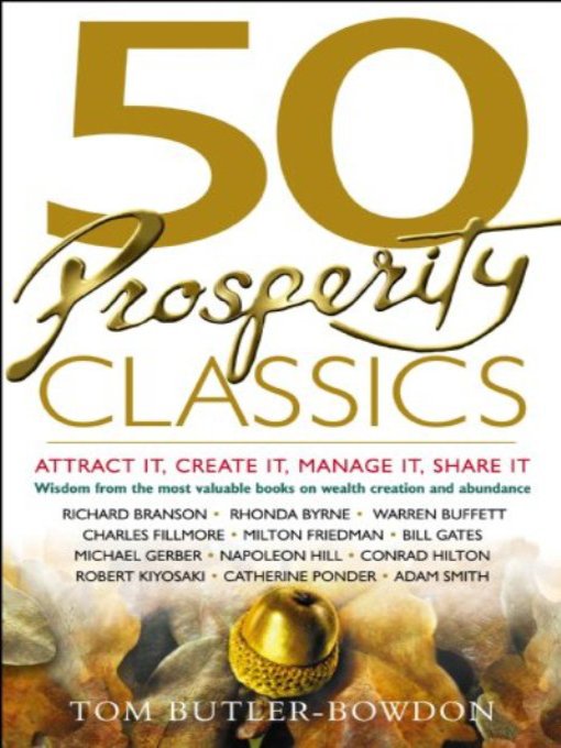 Title details for 50 Prosperity Classics by Tom Butler-Bowdon - Available